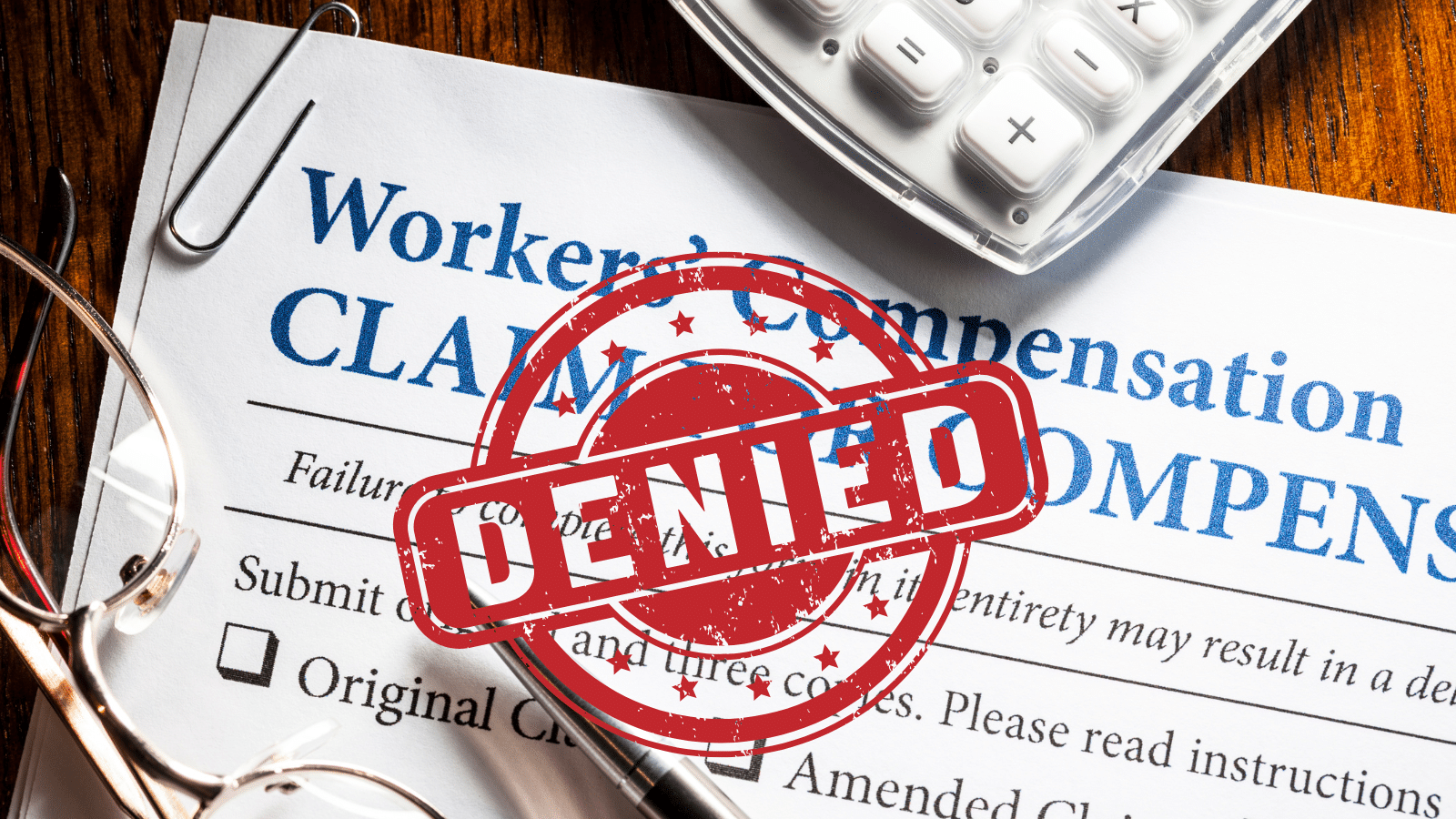 What Are Common Reasons Why Workers’ Compensation Claims Are Denied?